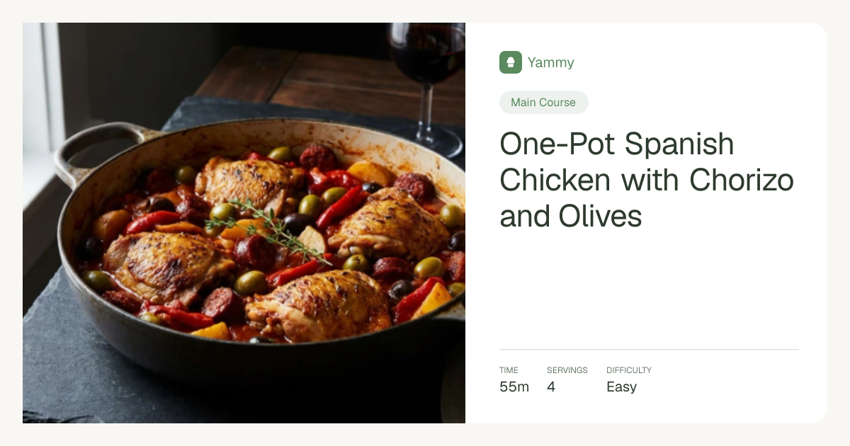 One-Pot Spanish Chicken with Chorizo and Olives | Yammy