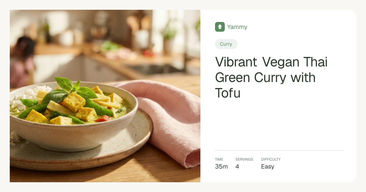 Vibrant Vegan Thai Green Curry with Tofu | Yammy